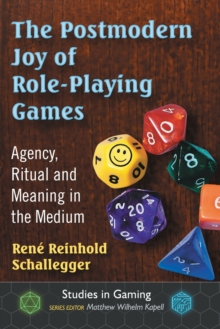 Postmodern Joy of Role-Playing Games