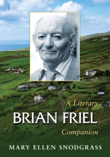 Image for Brian Friel  : a literary companion