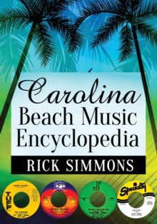 Carolina Beach Music Encyclopedia