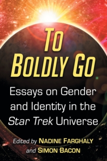 To Boldly Go