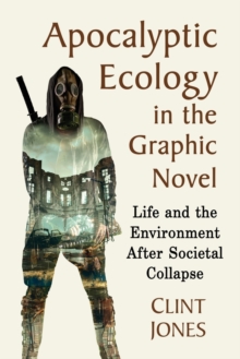 Image for Apocalyptic Ecology in the Graphic Novel