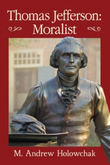 Thomas Jefferson, Moralist