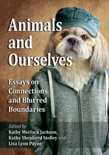Animals and Ourselves