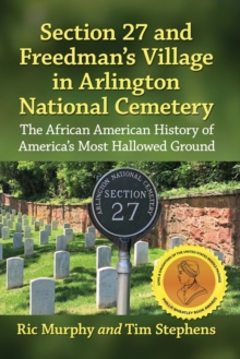 Image for Section 27 and Freedman's Village in Arlington National Cemetery