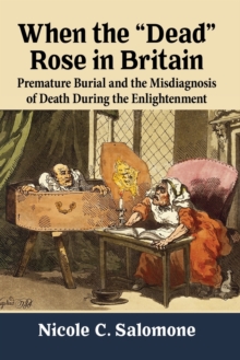 When the "Dead" Rose in Britain