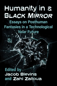 Image for Humanity in a Black Mirror