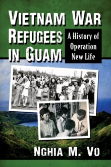 Image for Vietnam War Refugees in Guam