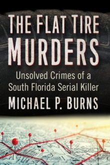 Flat Tire Murders