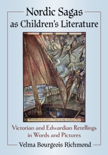 Image for Nordic Sagas as Children's Literature : Victorian and Edwardian Retellings in Words and Pictures