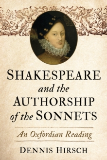 Image for Shakespeare and the Authorship of the Sonnets : An Oxfordian Reading
