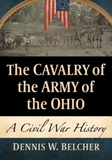 Image for The Cavalry of the Army of the Ohio