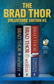 Image for Brad Thor Collectors' Edition #3: The Last Patriot, The Apostle, and Foreign Influence