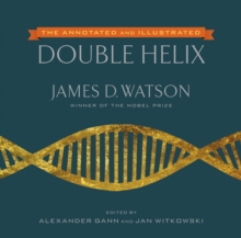 Image for The annotated and illustrated double helix