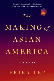 Making of Asian America