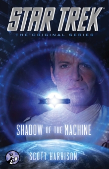 Image for Star Trek: The Original Series: Shadow of the Machine
