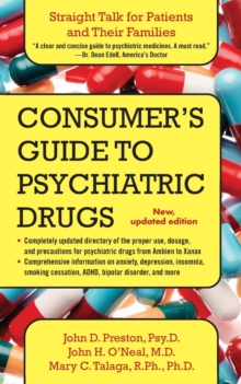 Image for Consumer's Guide to Psychiatric Drugs : Straight Talk for Patients and Their Families (Updated)