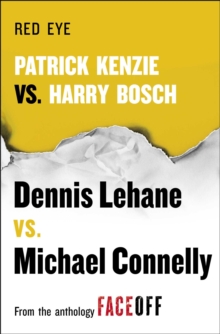 Image for Red Eye: Patrick Kenzie vs. Harry Bosch: An Original Short Story