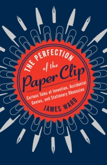 Perfection of the Paper Clip