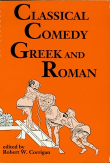 Image for Classical comedy: Greek and Roman