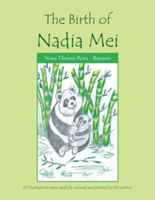 Image for The Birth of Nadia Mei