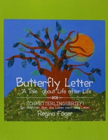 Image for Butterfly Letter : A Tale about Life after Life