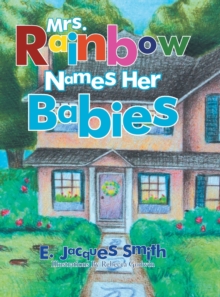 Image for Mrs. Rainbow Names Her Babies