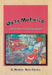 Image for Up in Mahaica