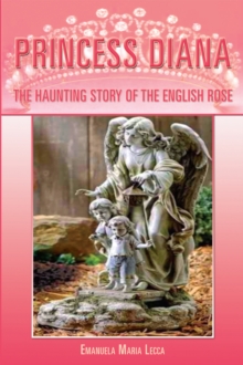 Image for Princess Diana: The Haunting Story of the English Rose