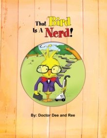 Image for That Bird Is a Nerd!