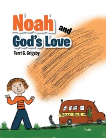 Image for Noah and God's Love