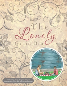Image for Lonely Grain Bin.