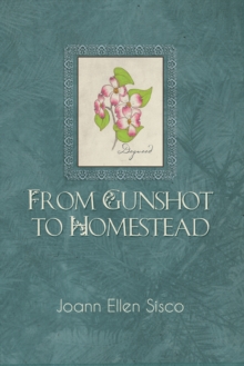 Image for From Gunshot to Homestead