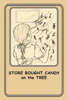 Image for Store Bought Candy on the Tree