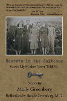Image for Secrets in the suitcase: stories my mother never told me