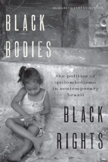 Black Bodies, Black Rights