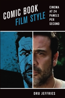 Comic Book Film Style