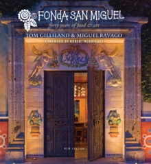 Image for Fonda San Miguel: Forty Years of Food and Art