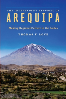 The Independent Republic of Arequipa