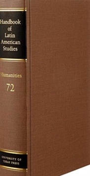 Image for Handbook of Latin American studiesVolume 72,: Humanities