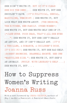 How to Suppress Women’s Writing