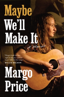 Image for Maybe We'll Make It