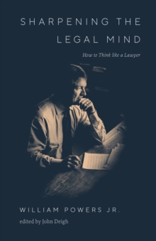 Image for Sharpening the Legal Mind: How to Think Like a Lawyer