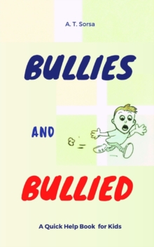 Image for Bullies and Bullied