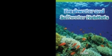 Image for Freshwater and Saltwater Habitats