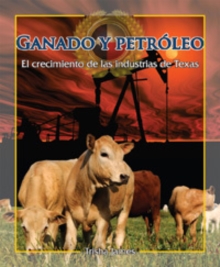Image for Ganado y petroleo (Cattle and Oil)
