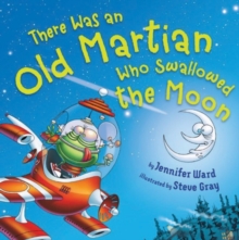 Image for There Was an Old Martian Who Swallowed the Moon