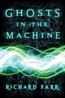 Image for GHOSTS IN THE MACHINE