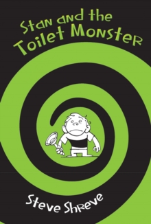 Stan and the Toilet Monster