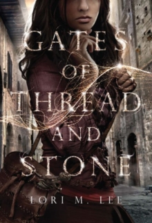 Image for Gates of Thread and Stone