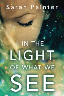 In the Light of What We See